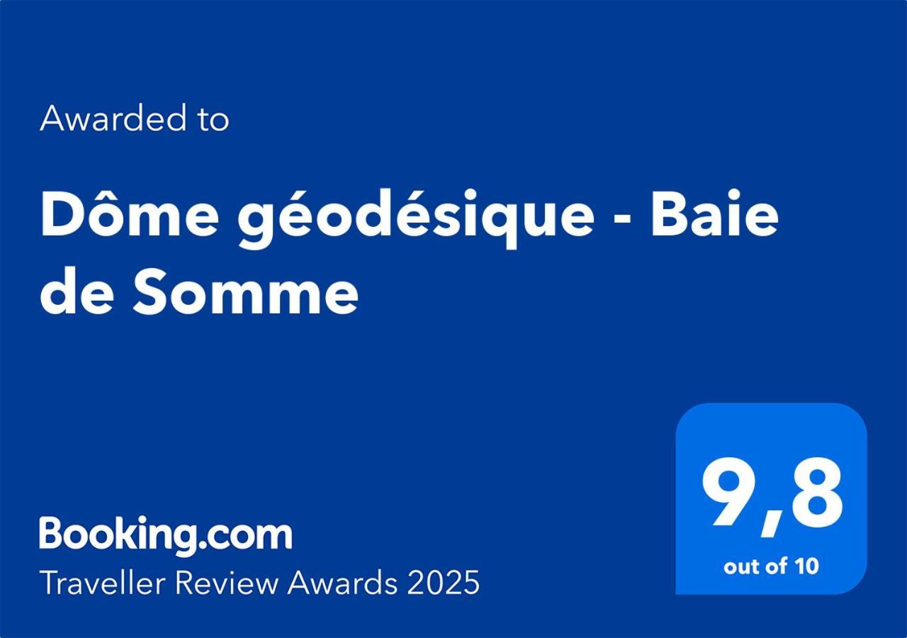 Dome Geodesique - Baie De Somme Hotell Favières Exteriör bild